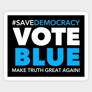 Vote Blue - Save Democracy Magnet